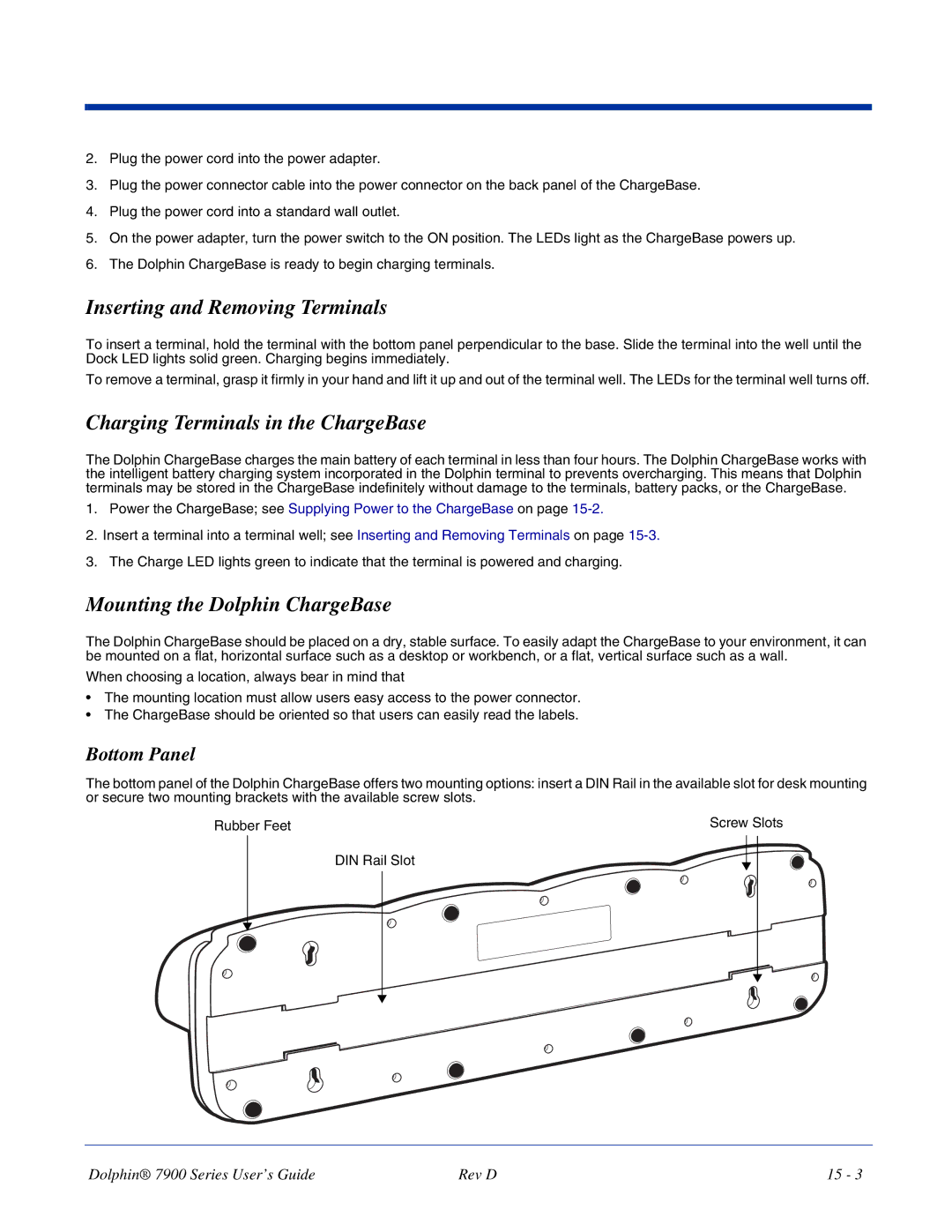 Hand Held Products 7900 manual Inserting and Removing Terminals, Charging Terminals in the ChargeBase 