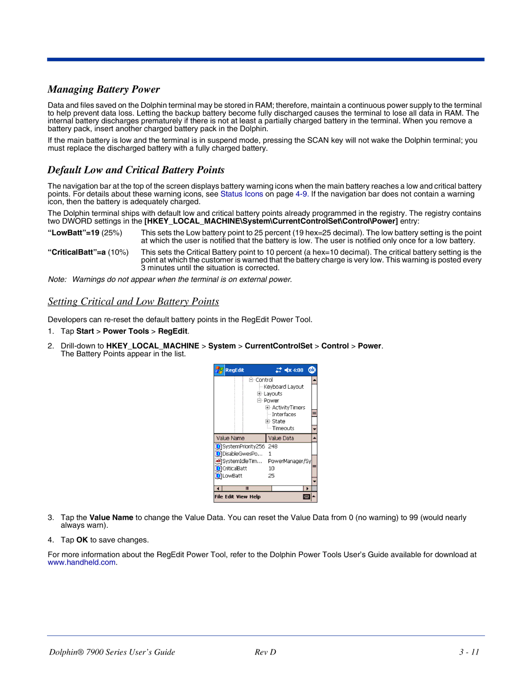 Hand Held Products 7900 manual Managing Battery Power, Default Low and Critical Battery Points 