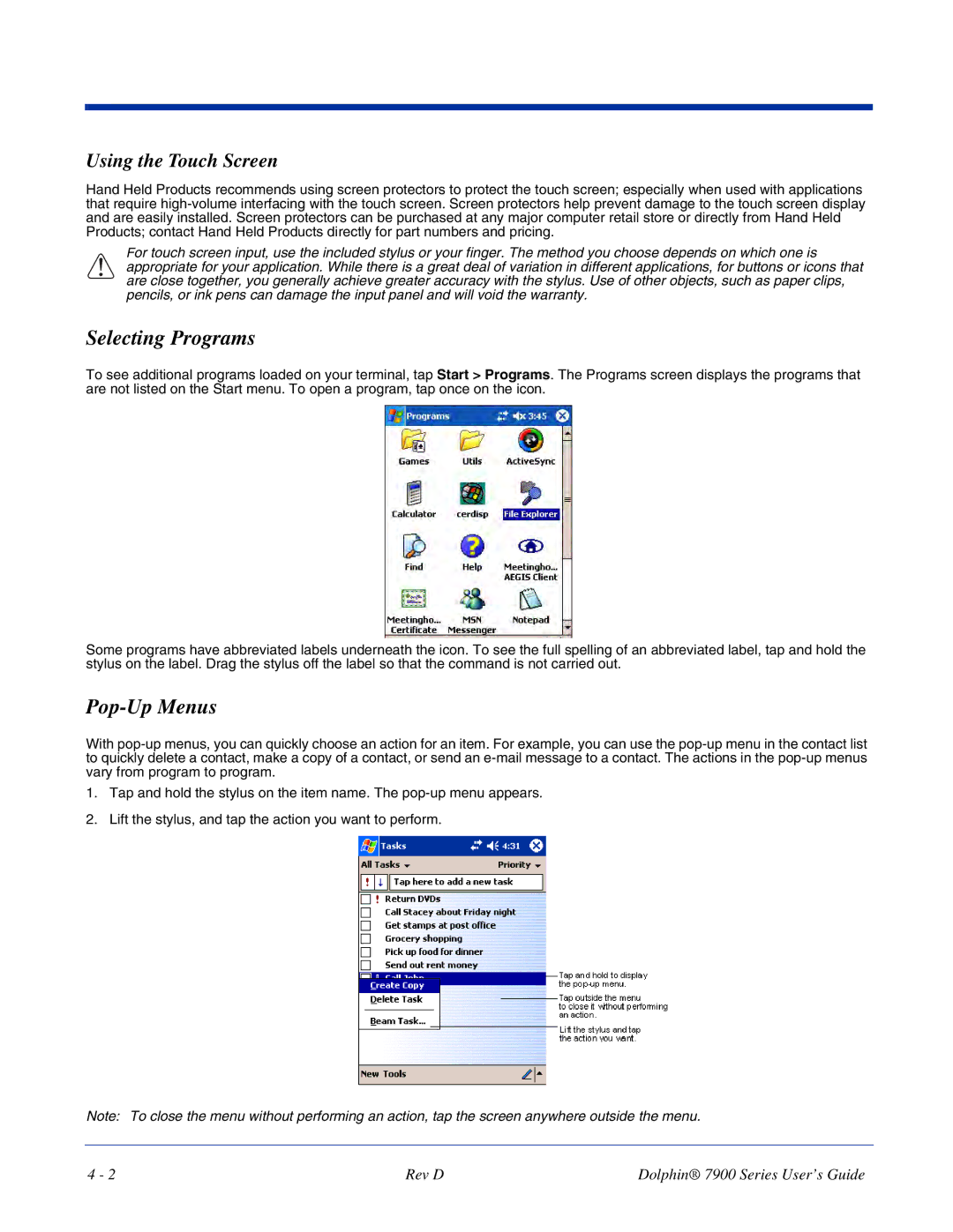 Hand Held Products 7900 manual Selecting Programs, Pop-Up Menus, Using the Touch Screen 