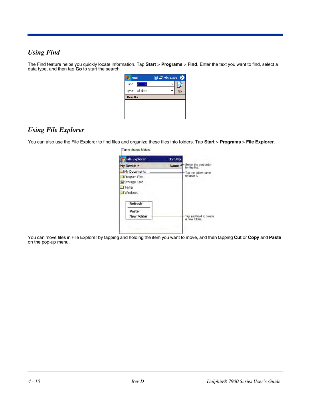 Hand Held Products 7900 manual Using Find, Using File Explorer 