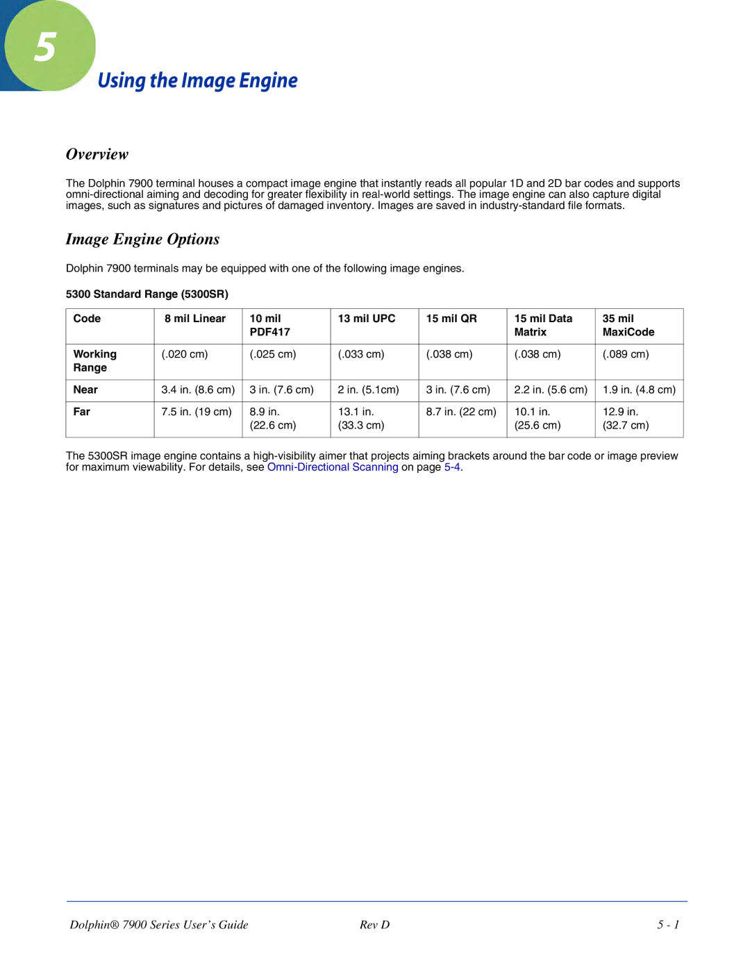 Hand Held Products 7900 manual Using the Image Engine, Image Engine Options, Range Near, Far 