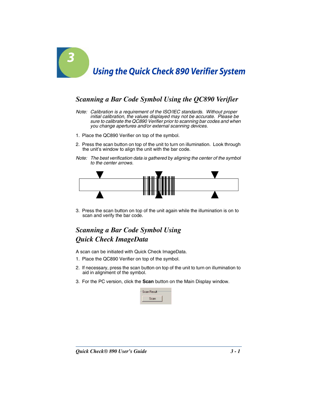 Hand Held Products manual Scanning a Bar Code Symbol Using the QC890 Verifier 