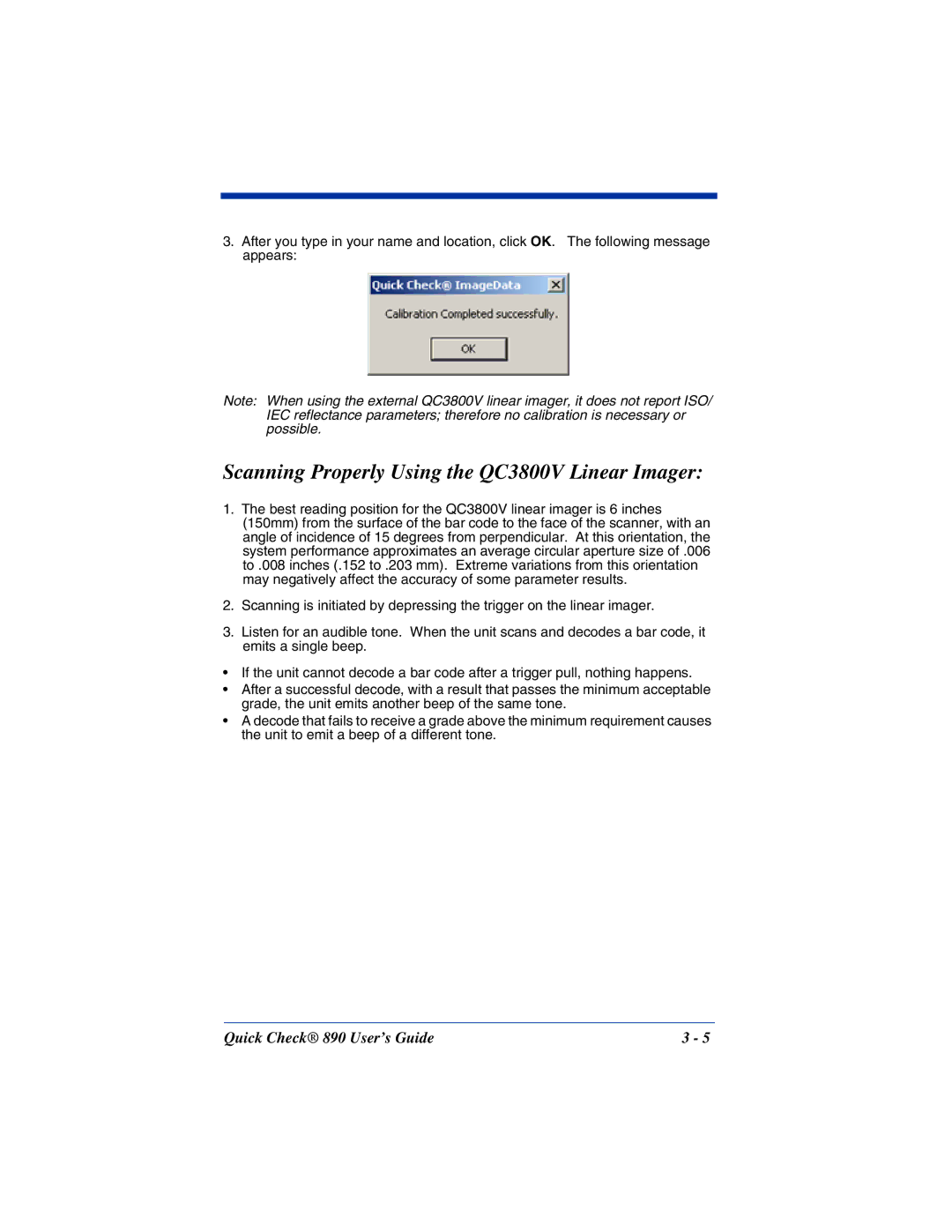 Hand Held Products 890 manual Scanning Properly Using the QC3800V Linear Imager 