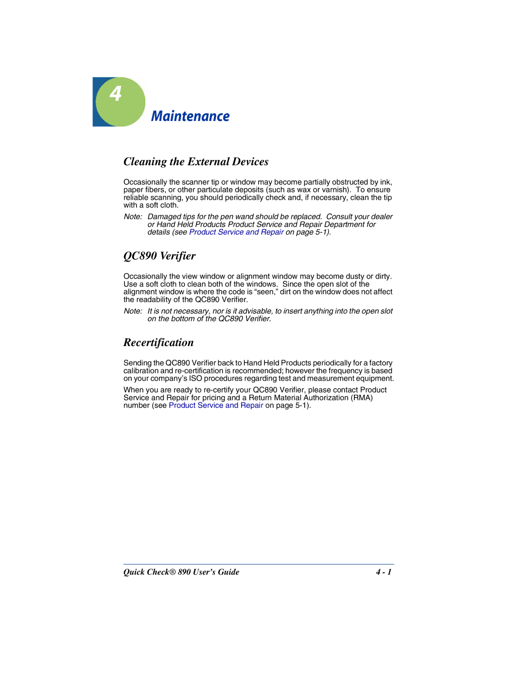 Hand Held Products manual Maintenance, Cleaning the External Devices, QC890 Verifier, Recertification 