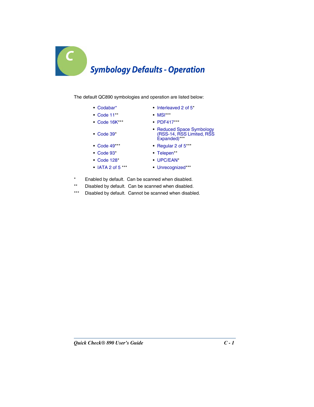 Hand Held Products 890 manual Symbology Defaults Operation, Code Regular 2 Telepen UPC/EAN Iata 2 Unrecognized 