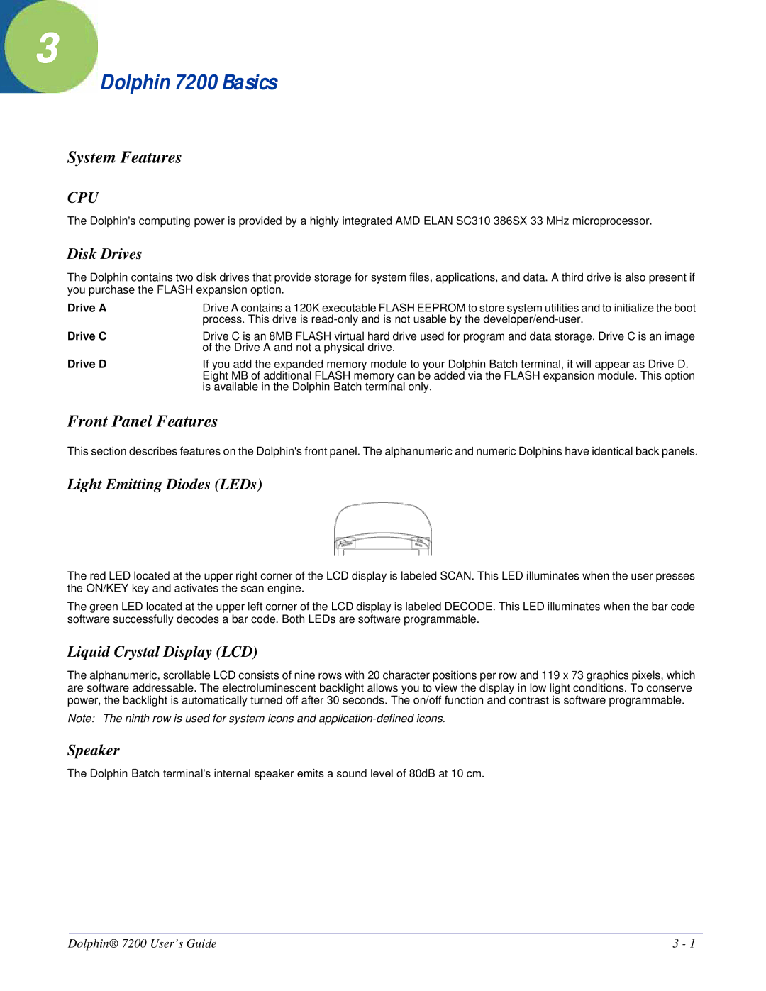 Hand Held Products manual Dolphin 7200 Basics, System Features, Front Panel Features, Cpu 