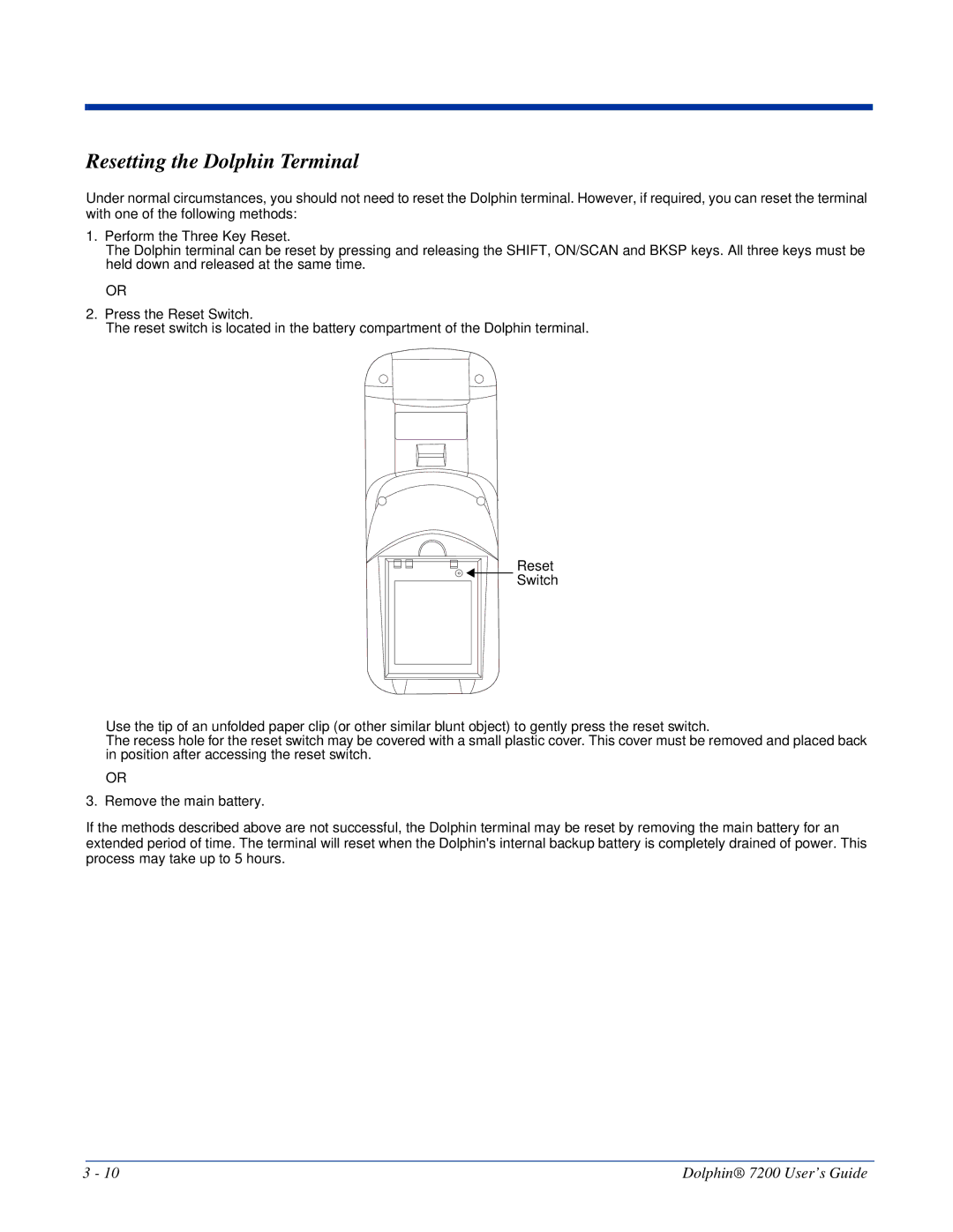 Hand Held Products Dolphin 7200 manual Resetting the Dolphin Terminal 