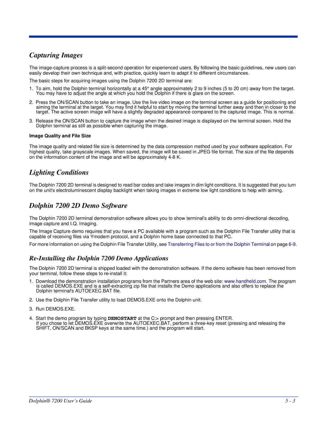 Hand Held Products Capturing Images, Lighting Conditions, Dolphin 7200 2D Demo Software, Image Quality and File Size 