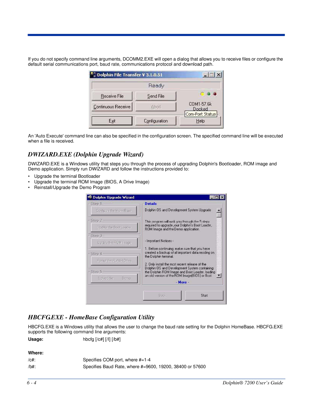 Hand Held Products Dolphin 7200 manual DWIZARD.EXE Dolphin Upgrade Wizard, HBCFG.EXE HomeBase Configuration Utility 