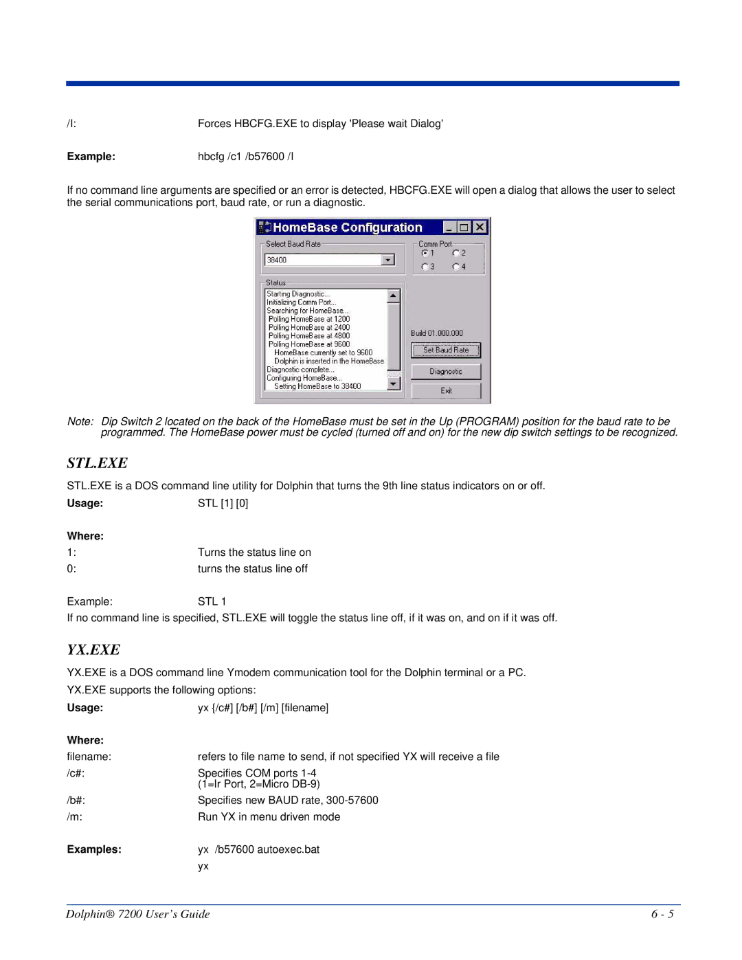 Hand Held Products Dolphin 7200 manual Stl.Exe, Yx.Exe, Examples 