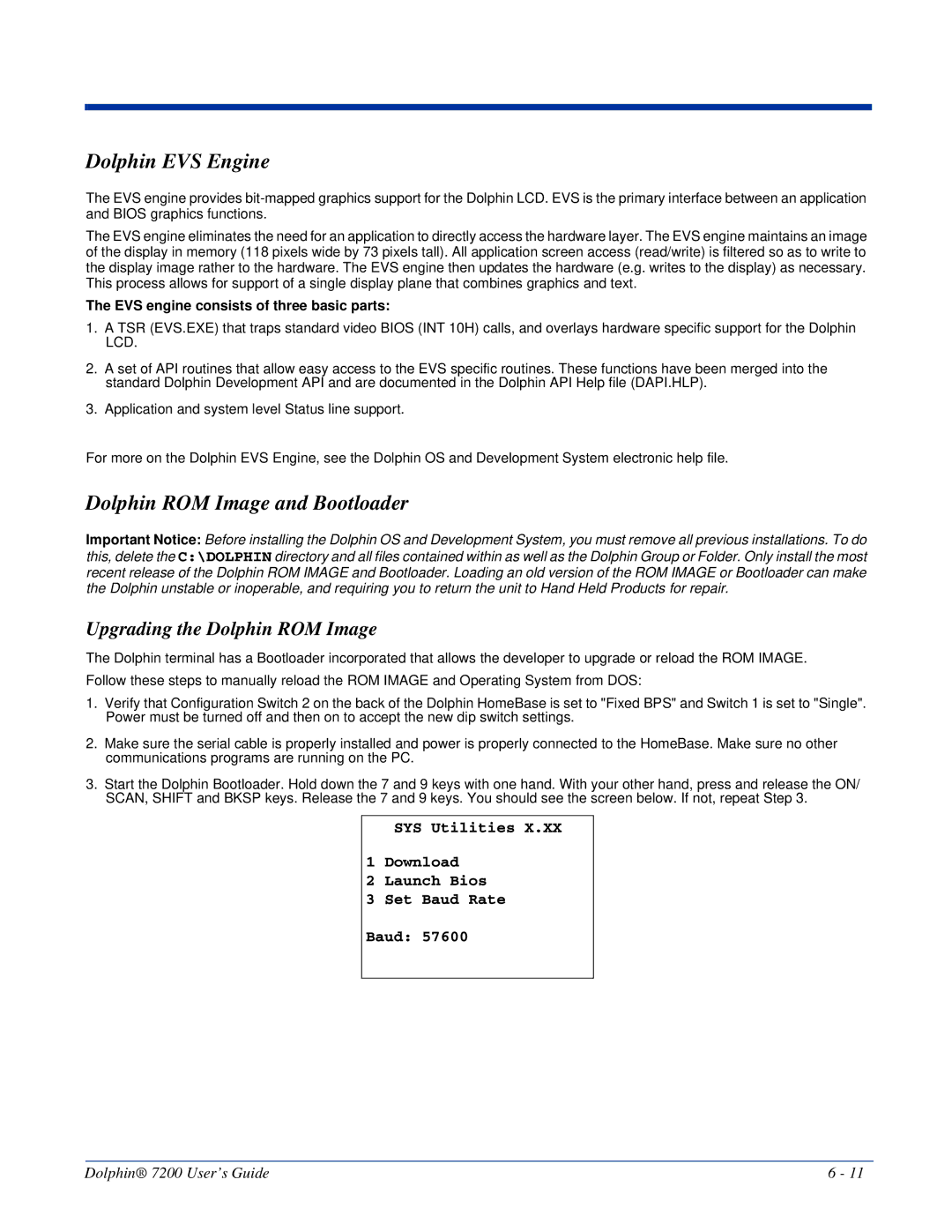 Hand Held Products Dolphin 7200 Dolphin EVS Engine, Dolphin ROM Image and Bootloader, Upgrading the Dolphin ROM Image 