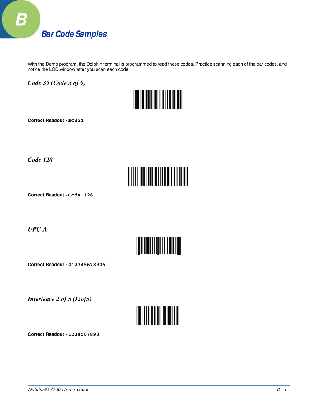 Hand Held Products Dolphin 7200 manual Bar Code Samples, Code 39 Code 3, Upc-A, Interleave 2 of 5 I2of5 