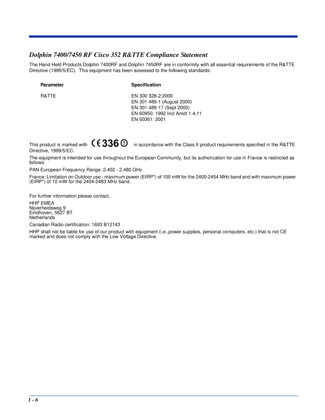 Hand Held Products Dolphin 7450 manual Dolphin 7400/7450 RF Cisco 352 R&TTE Compliance Statement, Tte 