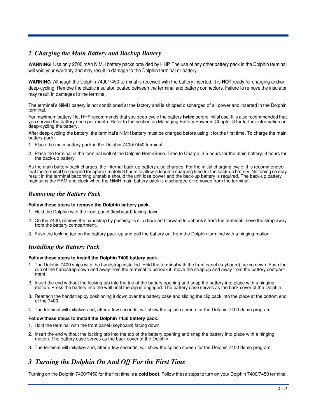 Hand Held Products Dolphin 7450, Dolphin 7400 Turning the Dolphin On And Off For the First Time, Removing the Battery Pack 