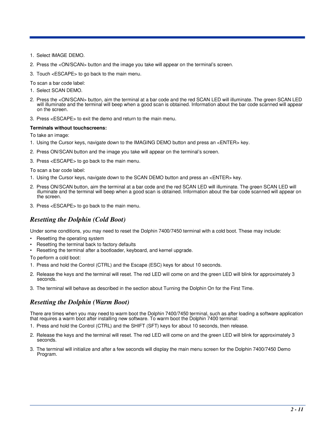 Hand Held Products Dolphin 7450, Dolphin 7400 manual Resetting the Dolphin Cold Boot, Resetting the Dolphin Warm Boot 