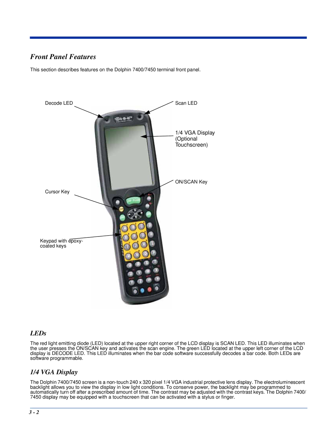 Hand Held Products Dolphin 7400, Dolphin 7450 manual Front Panel Features, LEDs, VGA Display 