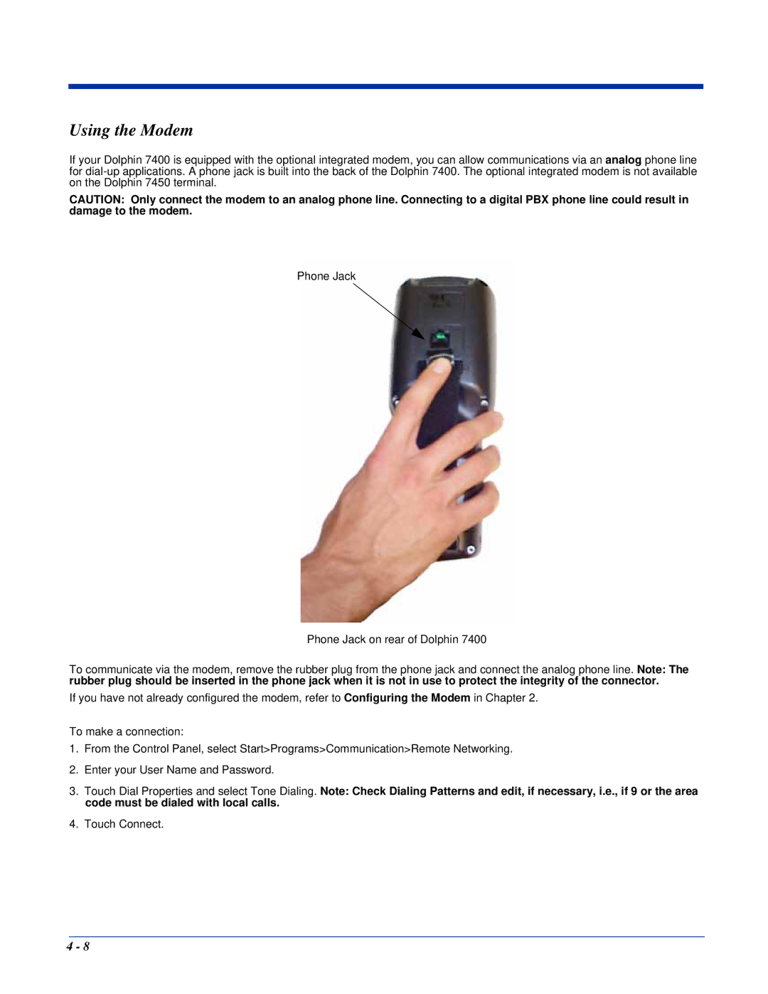 Hand Held Products Dolphin 7400, Dolphin 7450 manual Using the Modem 