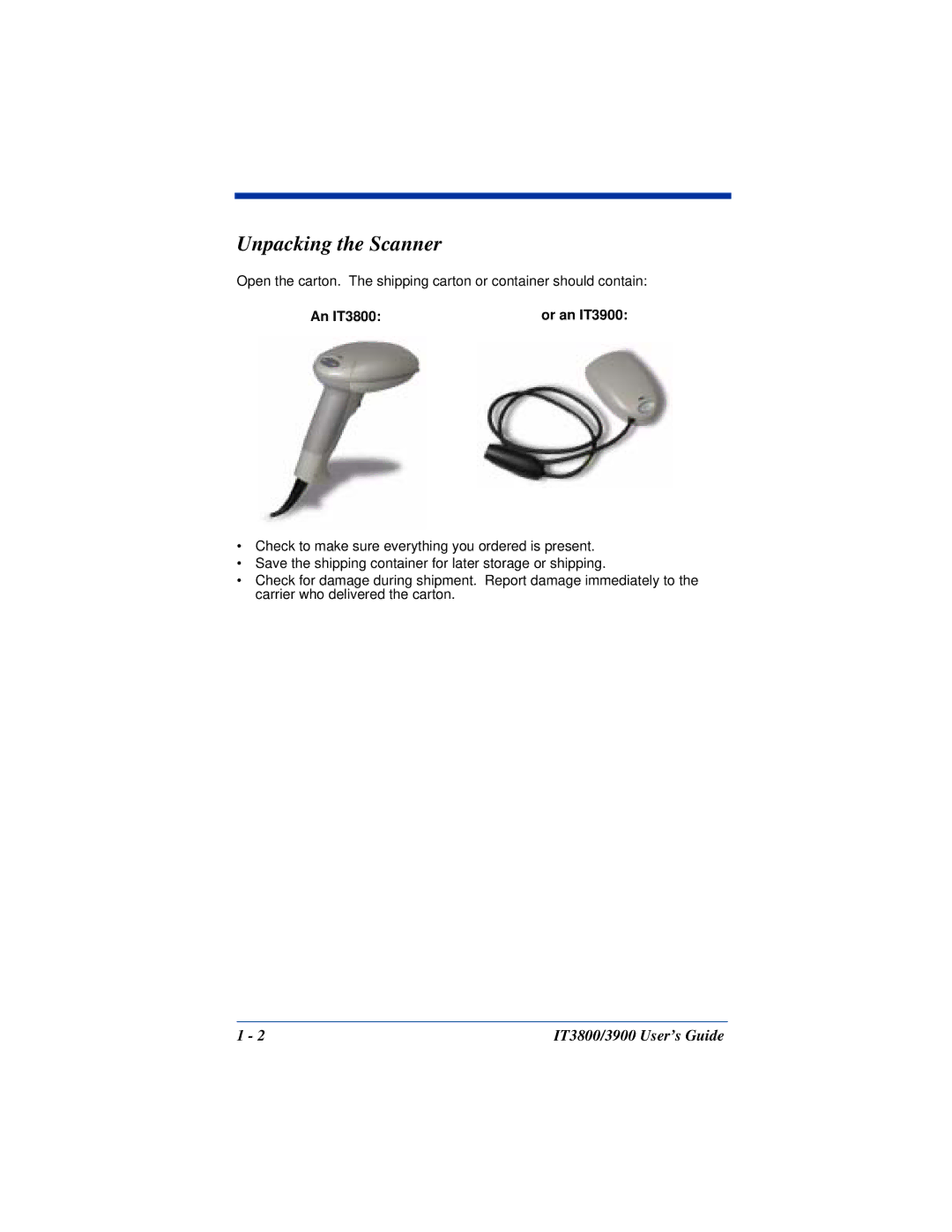 Hand Held Products manual Unpacking the Scanner, An IT3800 Or an IT3900 