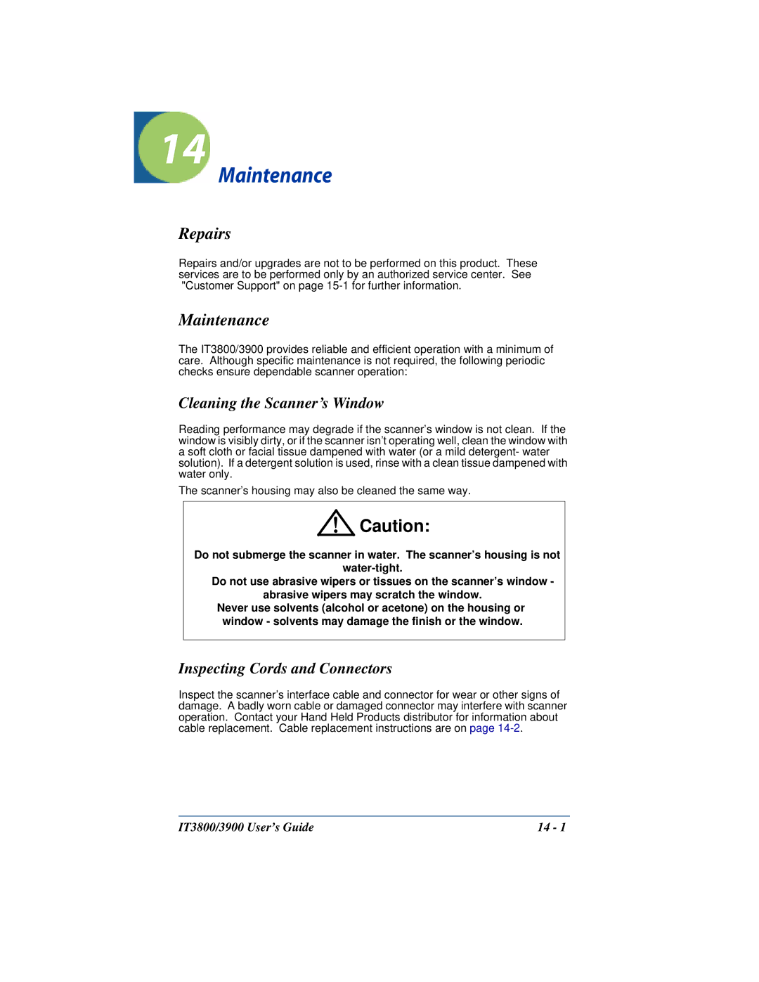Hand Held Products IT3800, IT3900 Maintenance, Repairs, Cleaning the Scanner’s Window, Inspecting Cords and Connectors 