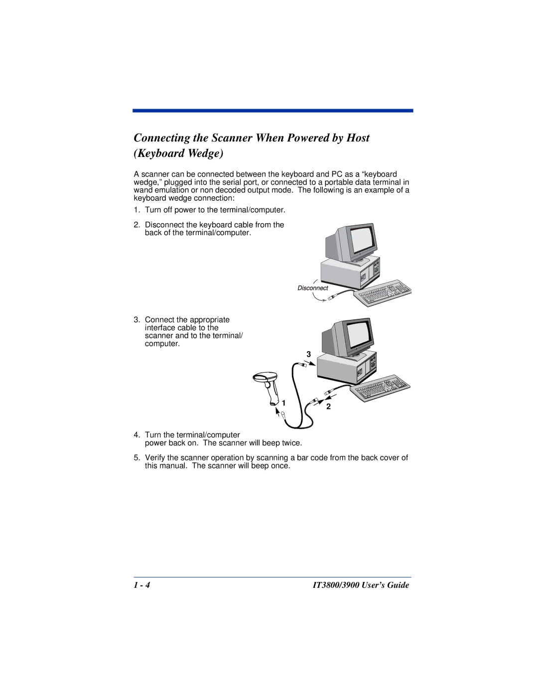 Hand Held Products IT3900, IT3800 manual Connecting the Scanner When Powered by Host Keyboard Wedge 