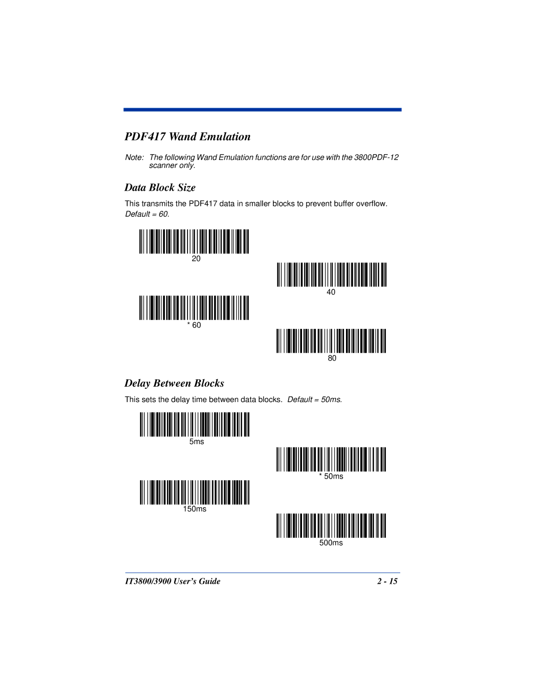 Hand Held Products IT3800, IT3900 manual Data Block Size, Delay Between Blocks 