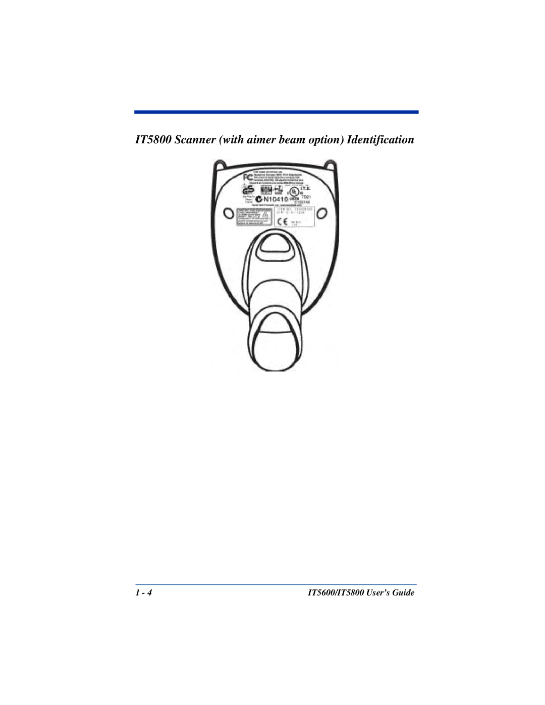 Hand Held Products IT5600 manual IT5800 Scanner with aimer beam option Identification 