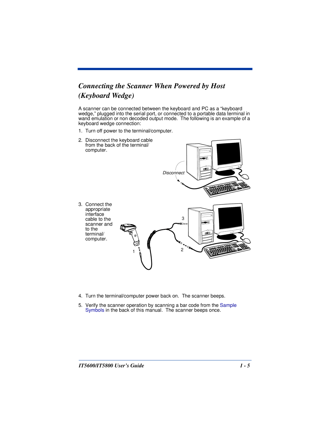 Hand Held Products IT5800, IT5600 manual Connecting the Scanner When Powered by Host Keyboard Wedge 