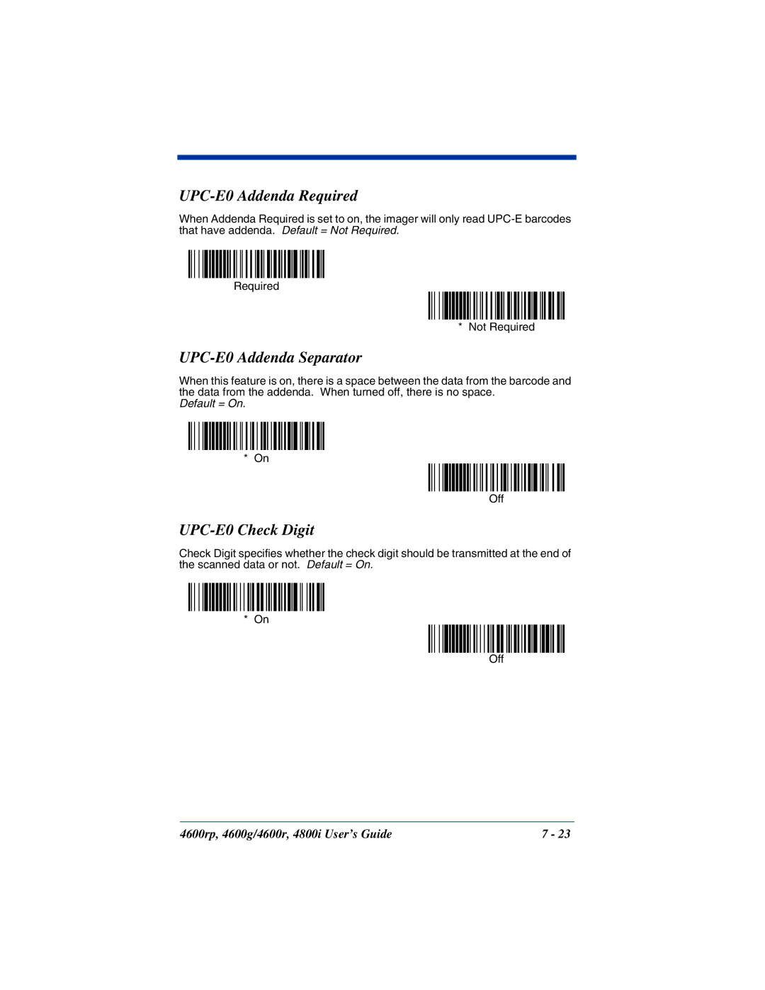 HandHeld Entertainment 4600g, 4800i, 4600rp manual UPC-E0 Addenda Required, UPC-E0 Addenda Separator, UPC-E0 Check Digit 