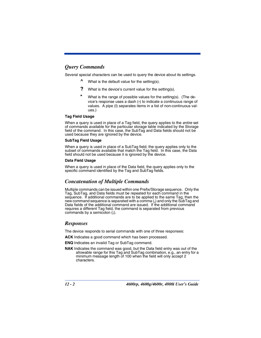 HandHeld Entertainment 4600rp, 4800i, 4600g manual Query Commands, Concatenation of Multiple Commands, Responses 