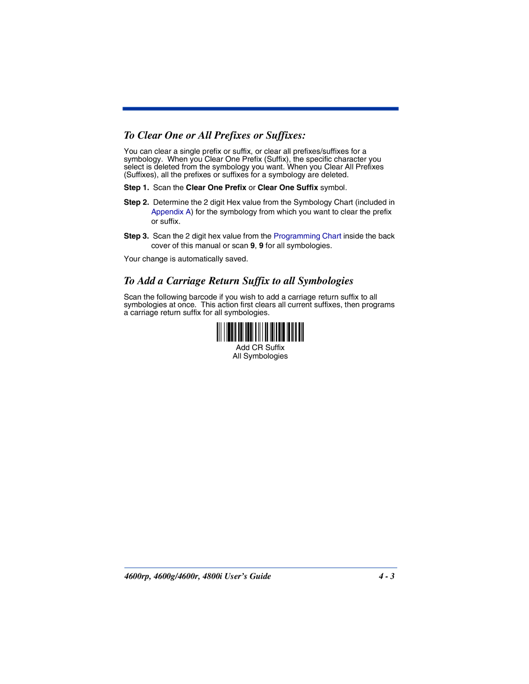 HandHeld Entertainment 4800i To Clear One or All Prefixes or Suffixes, To Add a Carriage Return Suffix to all Symbologies 