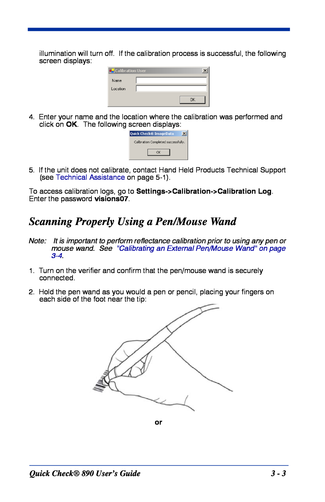 HandHeld Entertainment manual Scanning Properly Using a Pen/Mouse Wand, Quick Check 890 User’s Guide 