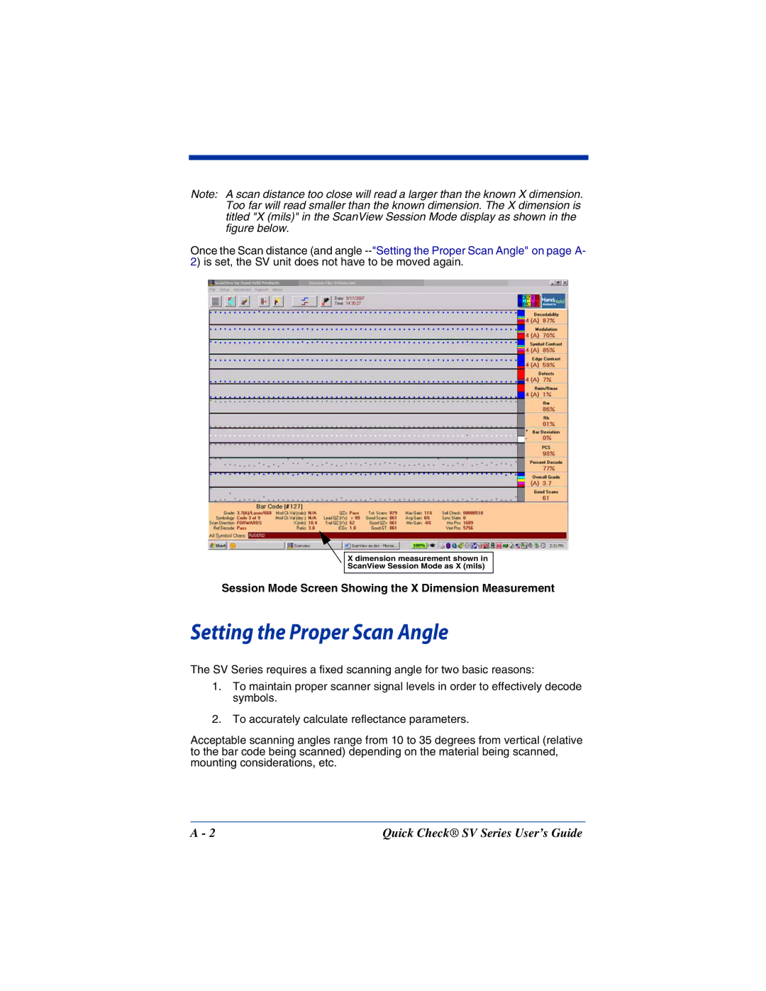 HandHeld Entertainment SV Series Setting the Proper Scan Angle, Session Mode Screen Showing the X Dimension Measurement 