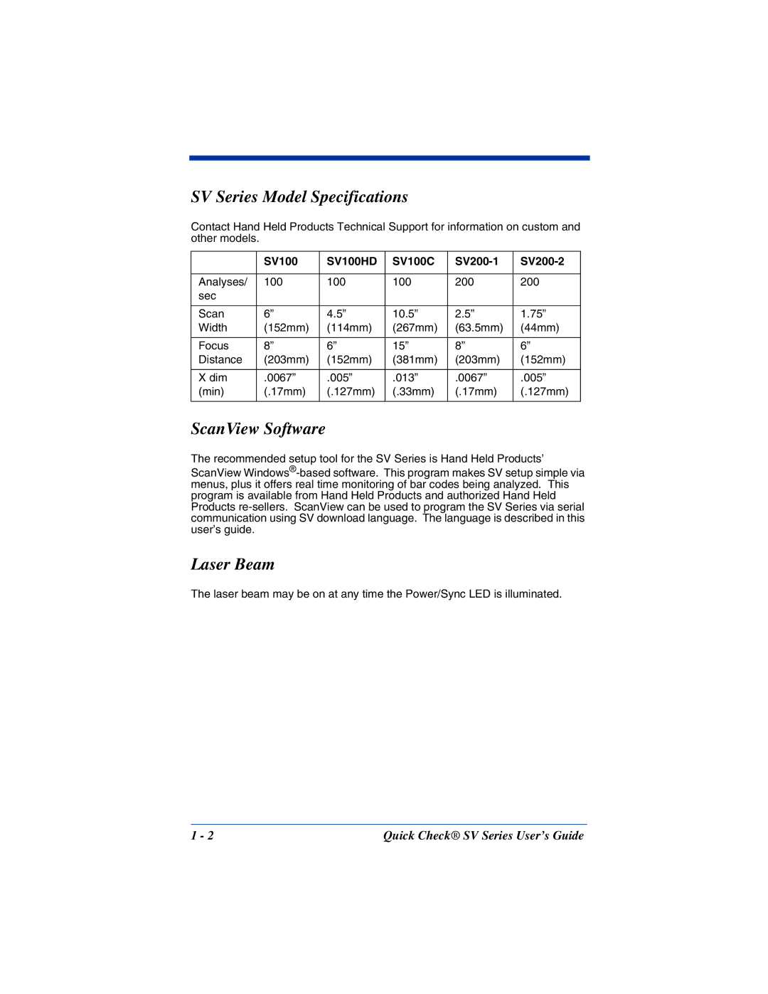 HandHeld Entertainment manual SV Series Model Specifications, ScanView Software, Laser Beam, SV100C SV200-1 SV200-2 