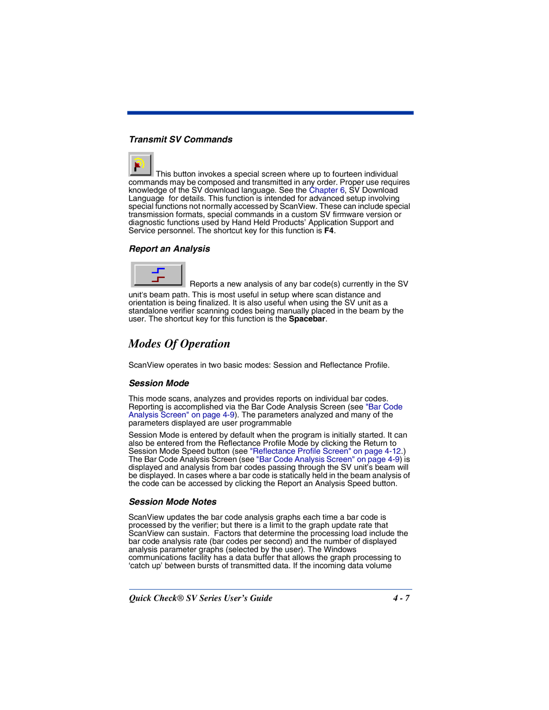 HandHeld Entertainment SV Series manual Modes Of Operation, Transmit SV Commands, Report an Analysis, Session Mode 