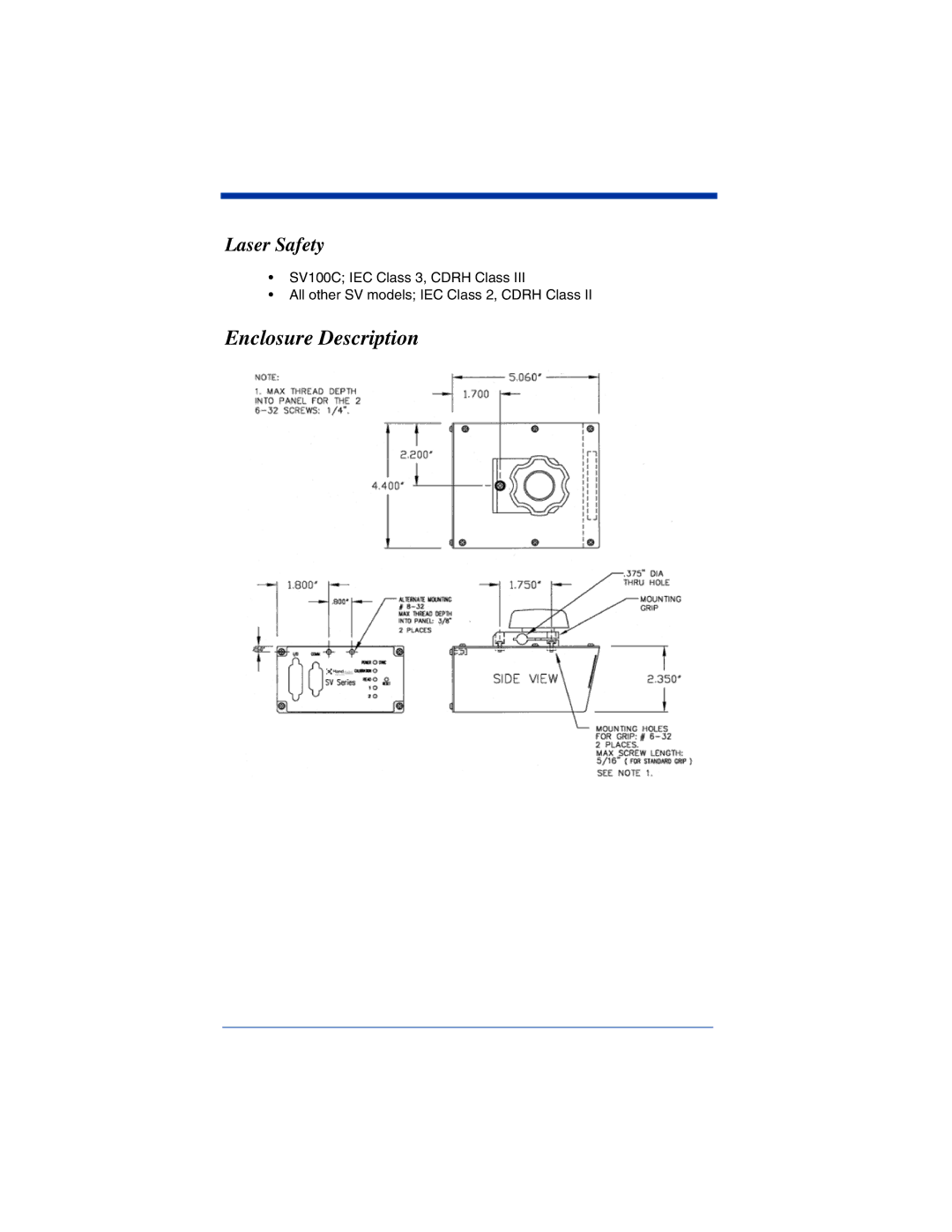 HandHeld Entertainment SV Series manual Enclosure Description, Laser Safety 