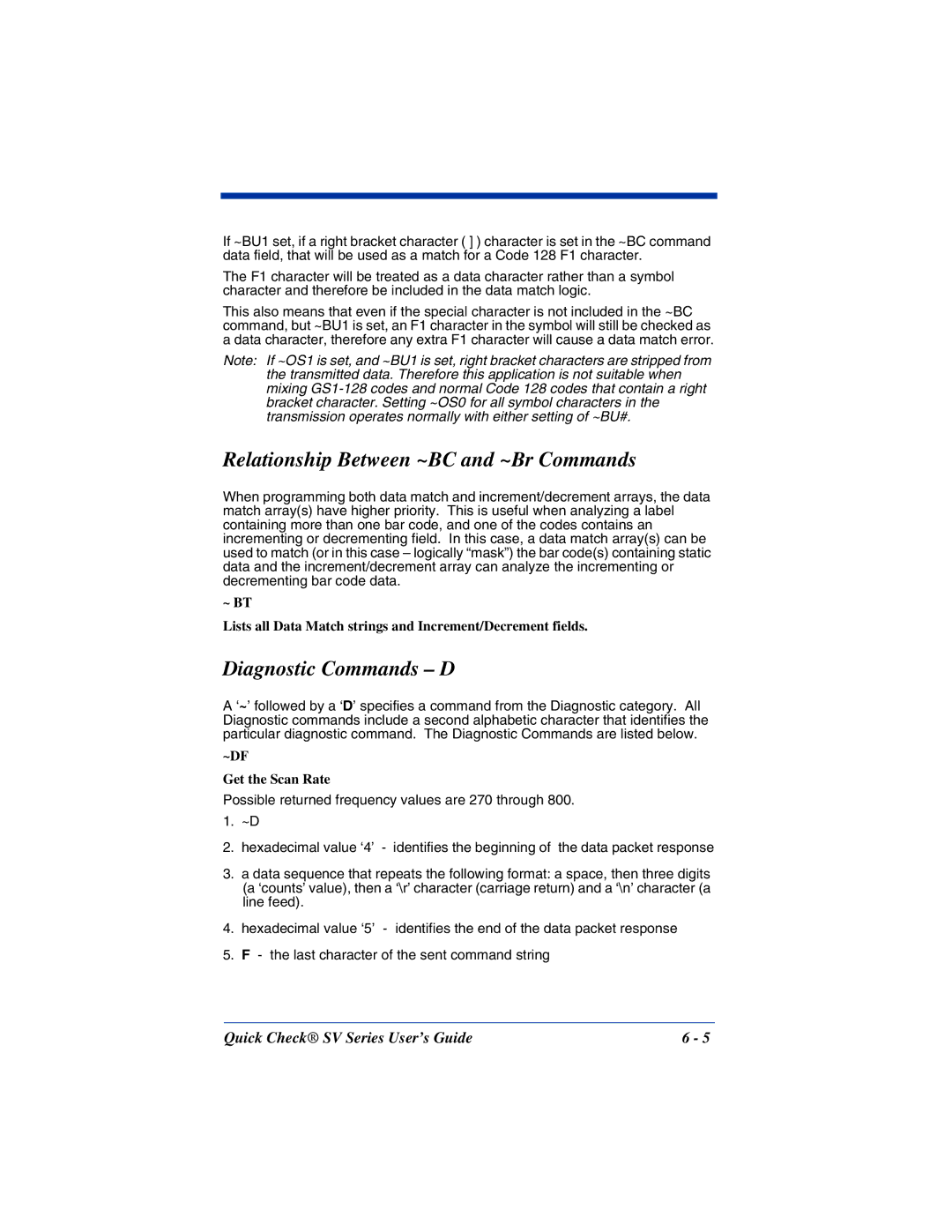 HandHeld Entertainment SV Series manual Relationship Between ~BC and ~Br Commands, Diagnostic Commands D, Get the Scan Rate 