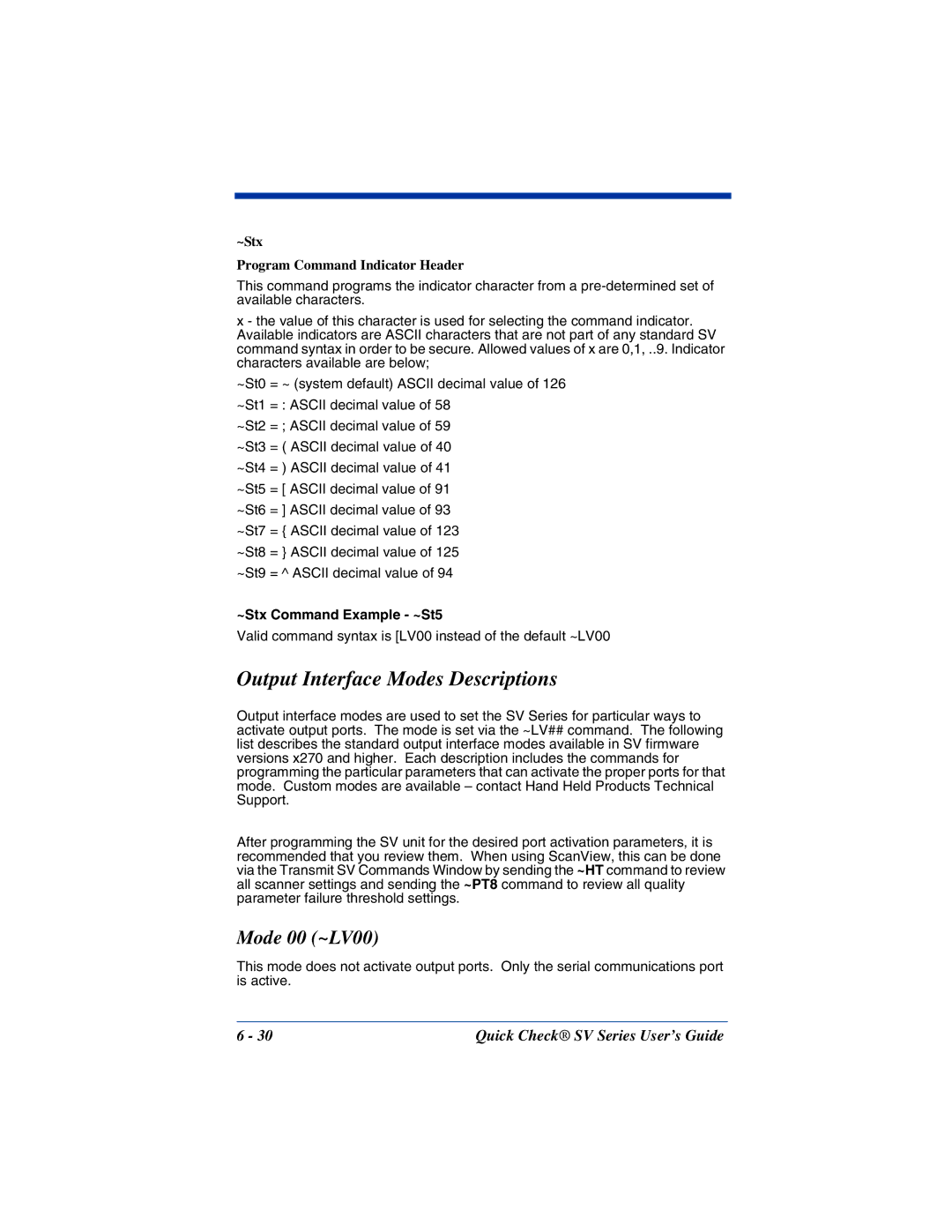 HandHeld Entertainment SV Series Output Interface Modes Descriptions, Mode 00 ~LV00, ~Stx Program Command Indicator Header 