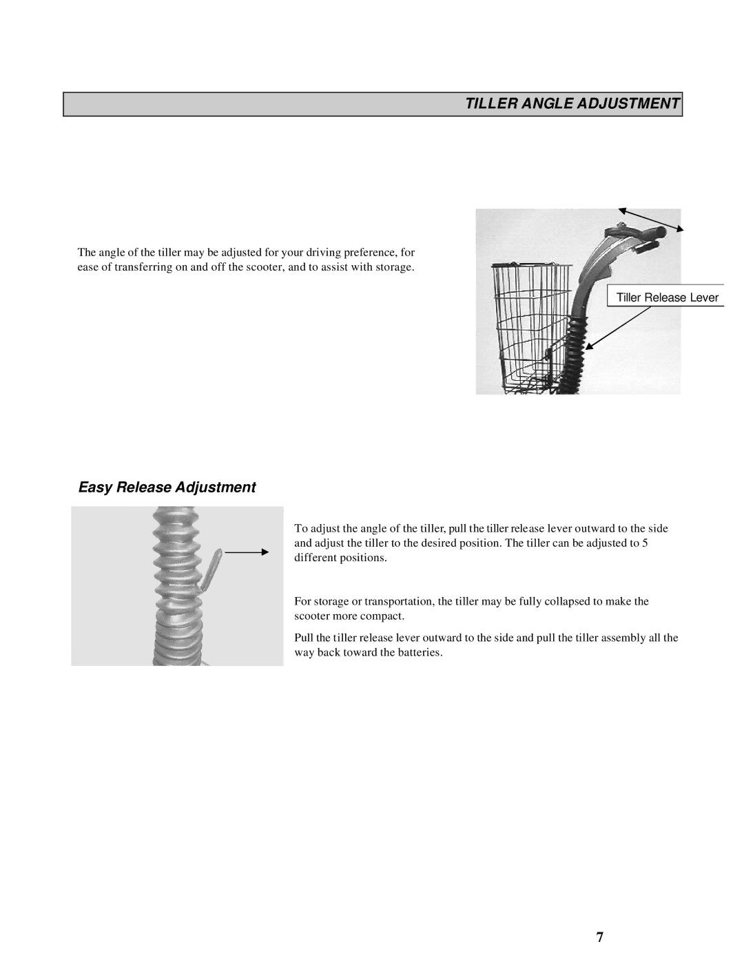 Handicare 1700 manual Tiller Angle Adjustment, Easy Release Adjustment 