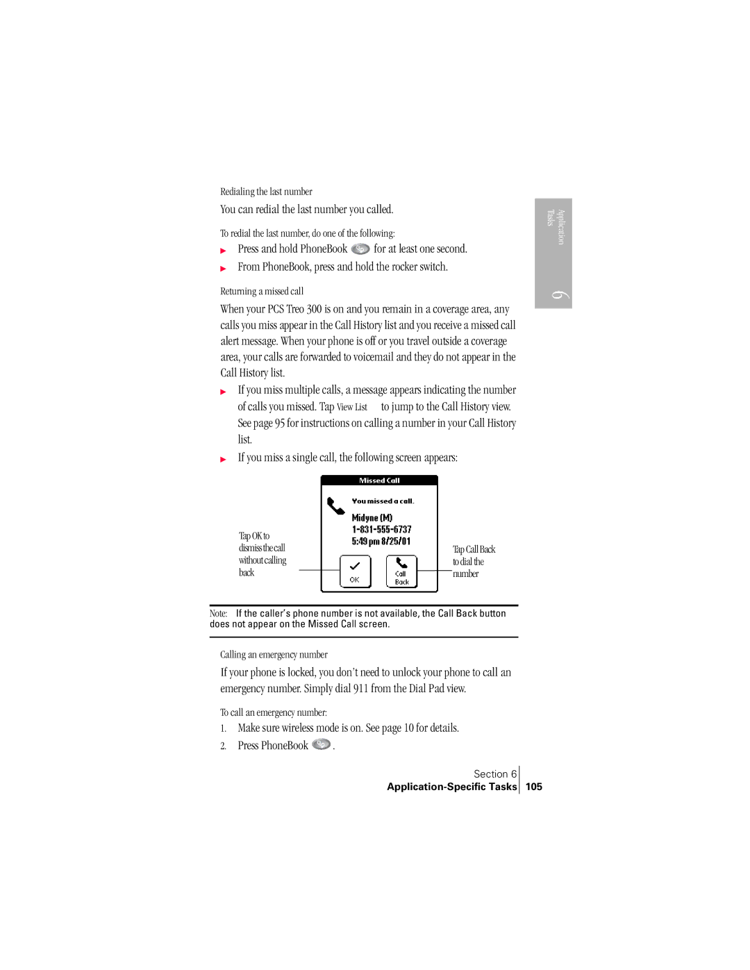 Handspring 300 manual You can redial the last number you called 