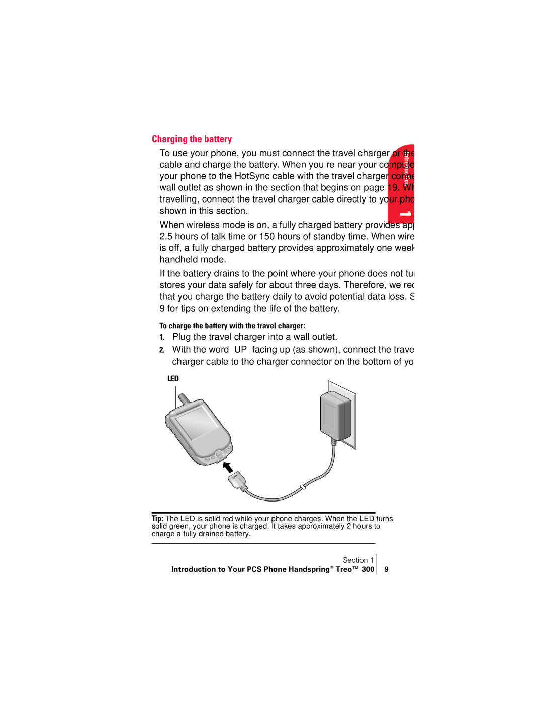 Handspring 300 manual Charging the battery, Plug the travel charger into a wall outlet 