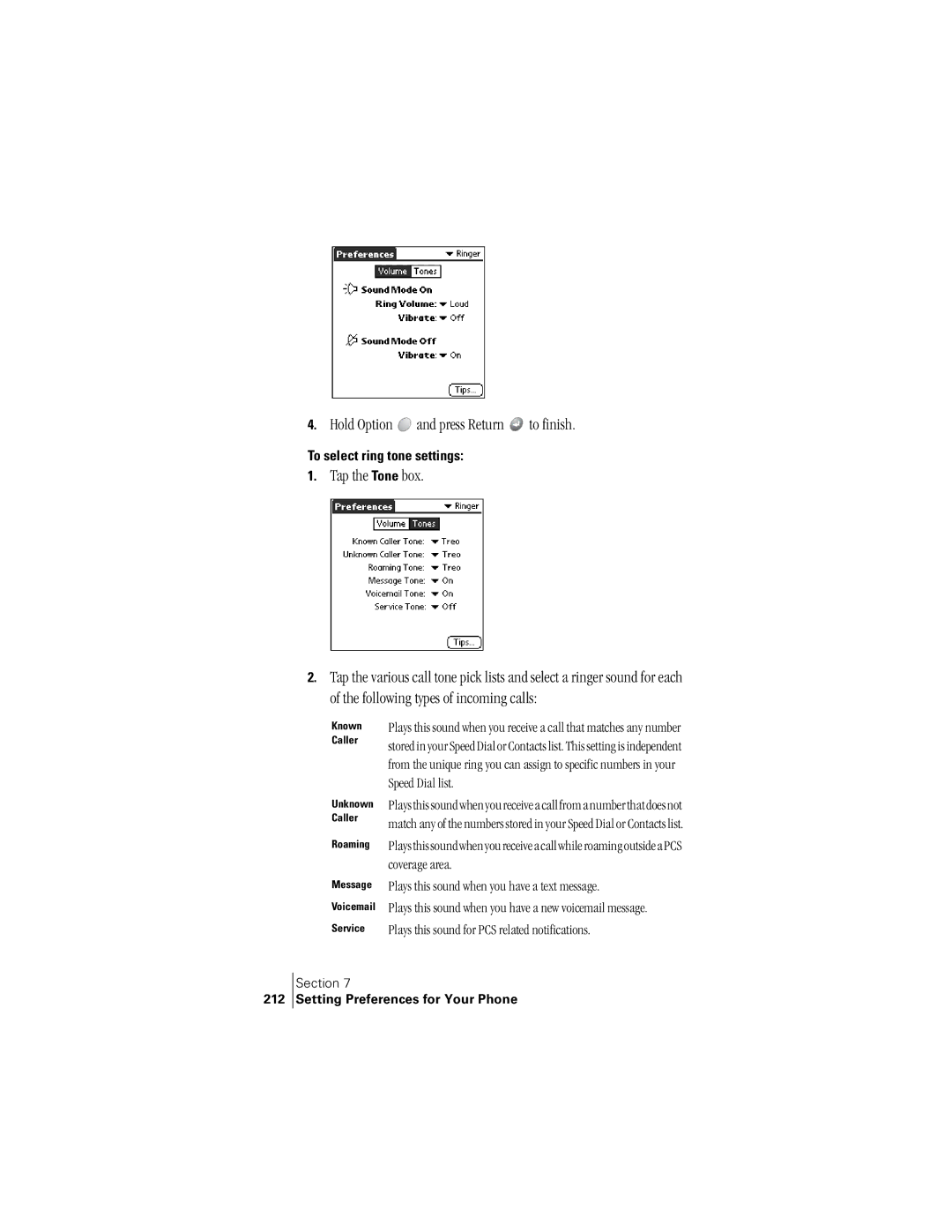 Handspring 300 manual To select ring tone settings 