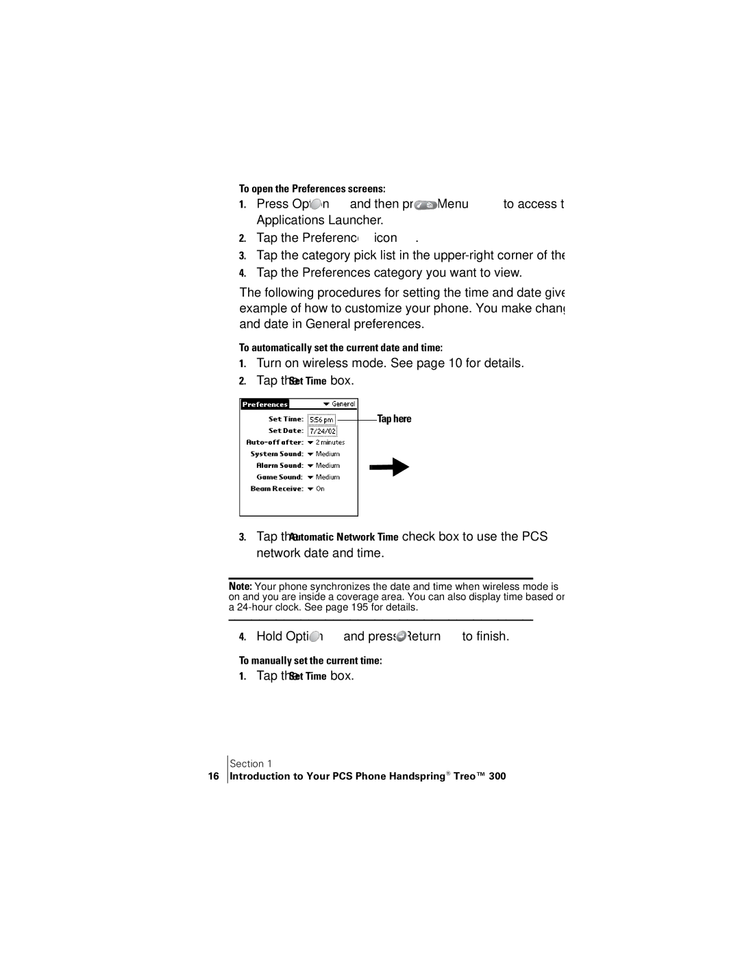 Handspring 300 manual Tap the Preferences category you want to view, Hold Option and press Return to finish 