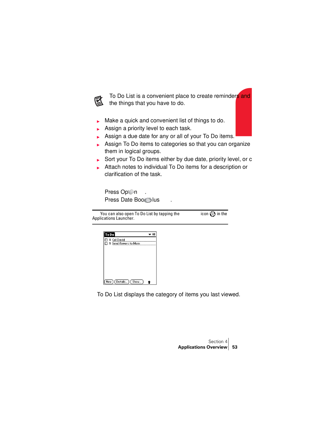 Handspring 300 manual Press Option Press Date Book Plus, To Do List displays the category of items you last viewed 