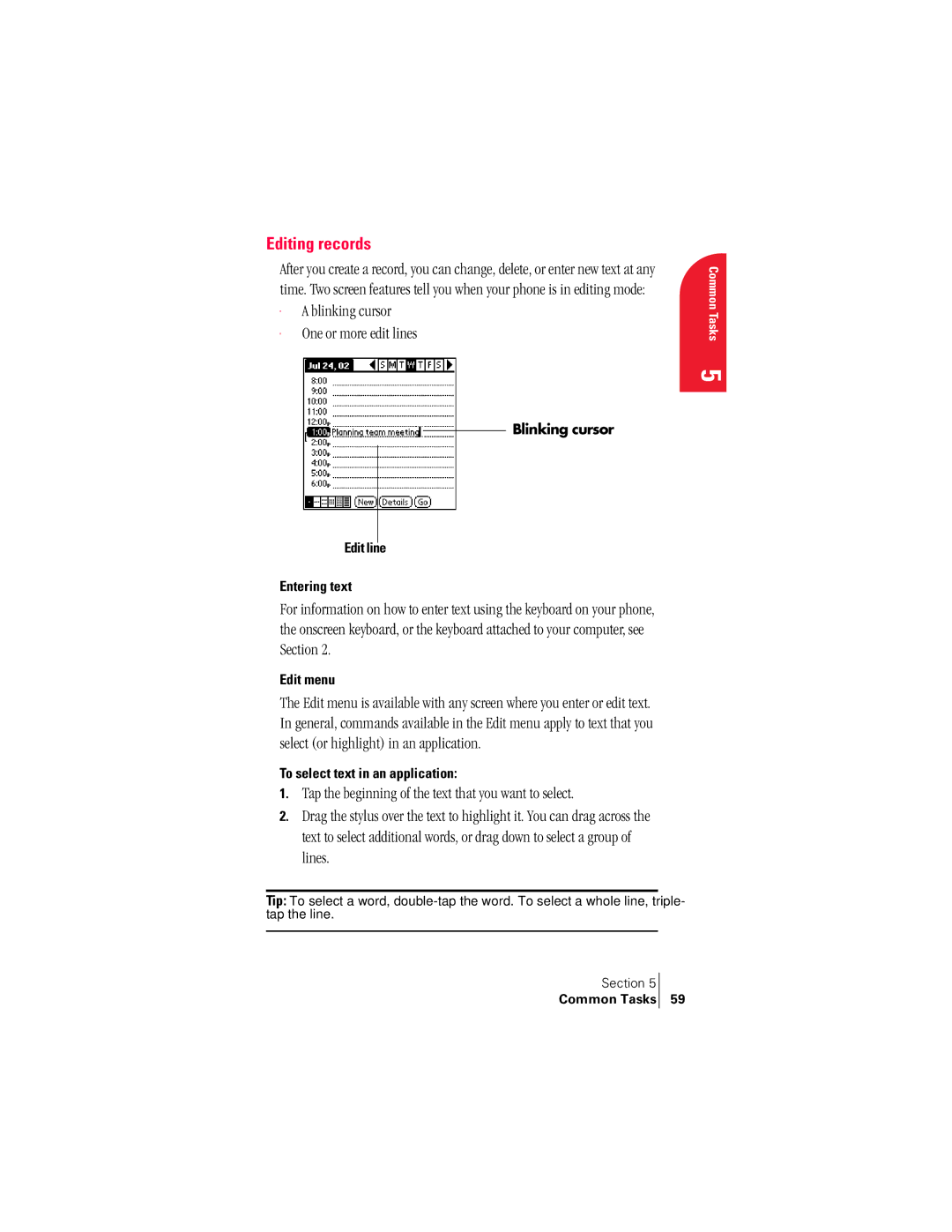 Handspring 300 Editing records, Blinking cursor One or more edit lines, Blinking cursor Edit line Entering text, Edit menu 