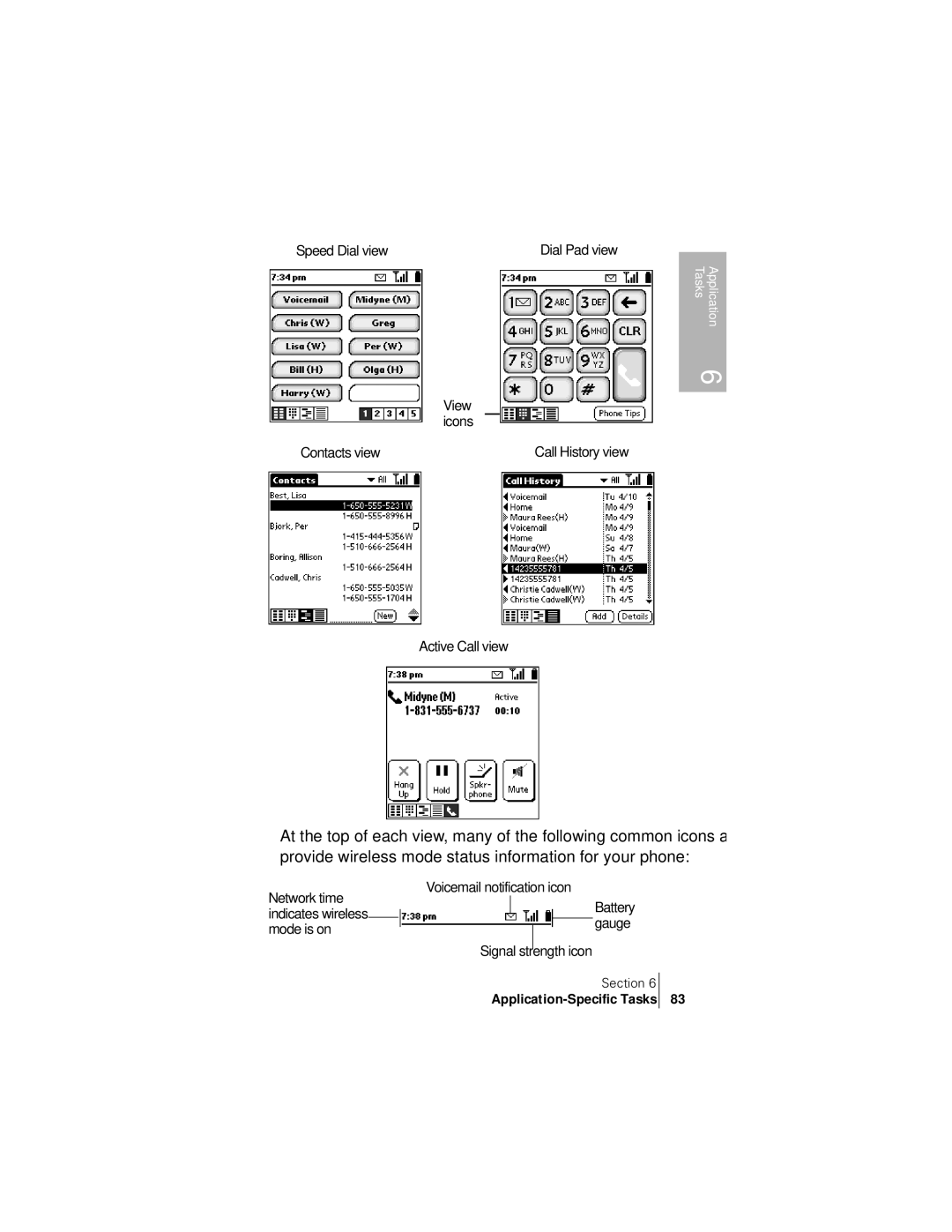 Handspring 300 manual Speed Dial view, Contacts view, Active Call view, Voicemail notification icon Network time 