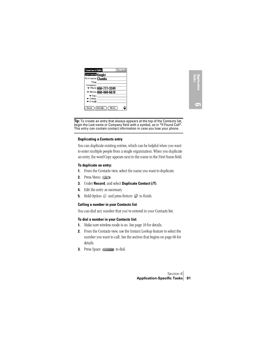 Handspring 300 manual Duplicating a Contacts entry, To duplicate an entry, Under Record, and select Duplicate Contact /T 