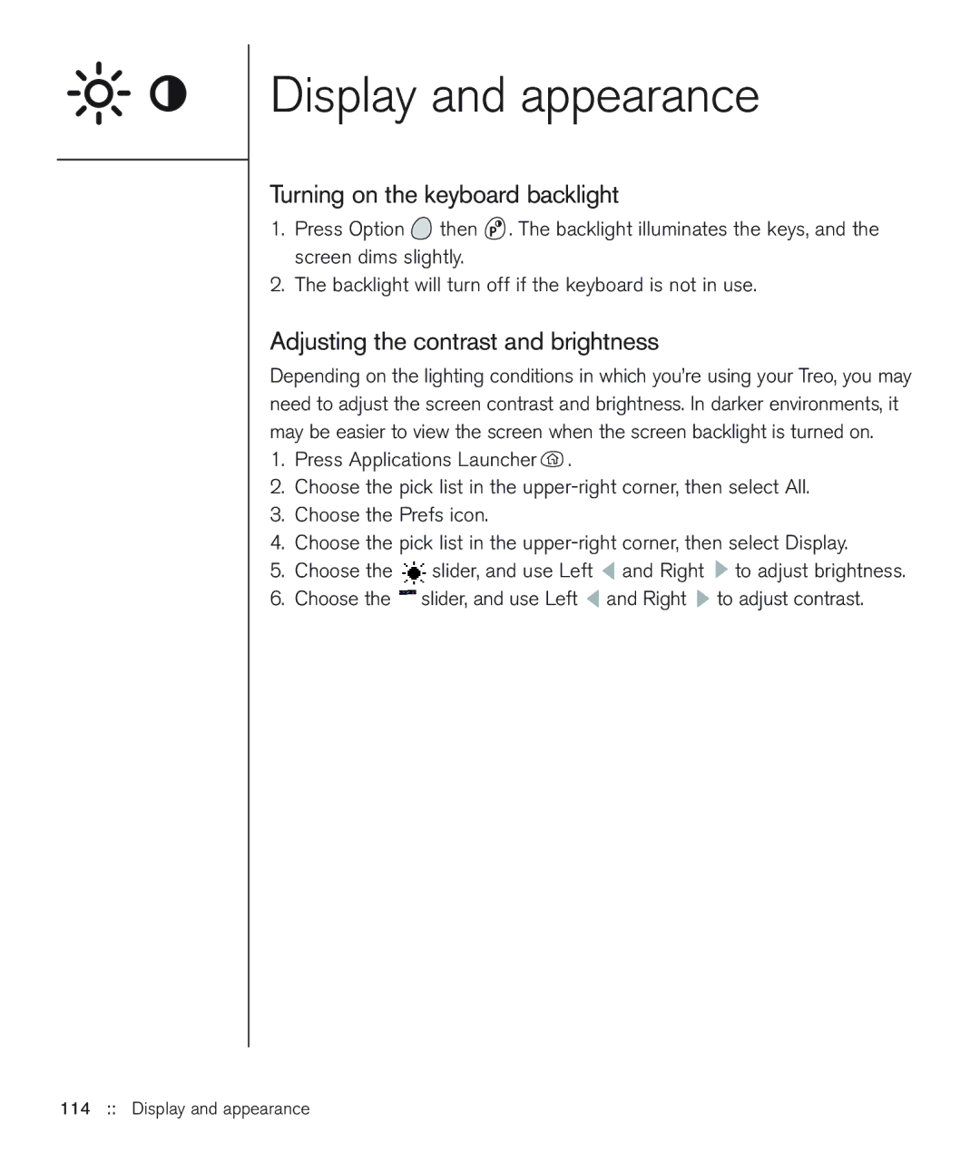 Handspring 600 manual Display and appearance, Turning on the keyboard backlight, Adjusting the contrast and brightness 