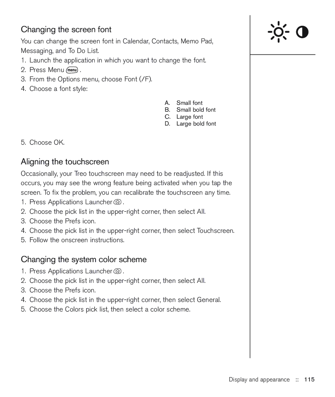 Handspring 600 manual Changing the screen font, Aligning the touchscreen, Changing the system color scheme 