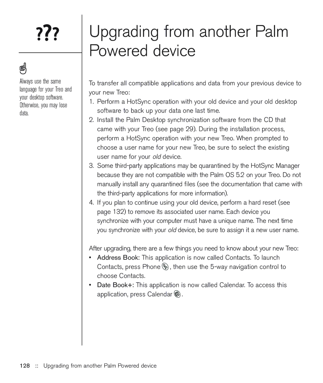 Handspring 600 manual Upgrading from another Palm Powered device 