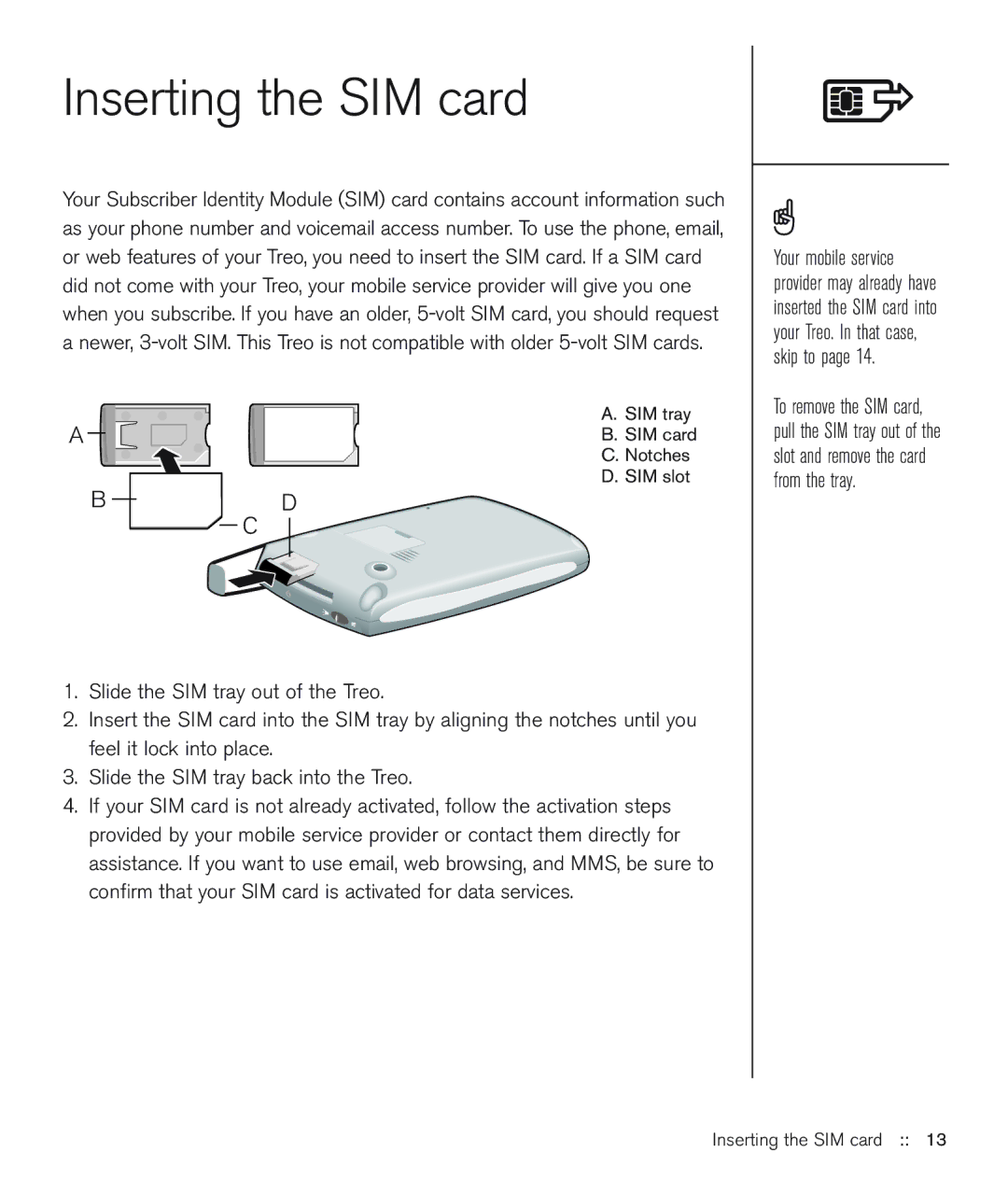 Handspring 600 manual Inserting the SIM card 